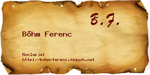 Bőhm Ferenc névjegykártya